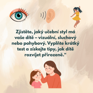 Test stylu učení dítěte | Jak poznat, co na vaše dítě funguje